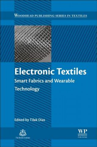 Könyv Electronic Textiles Tilak Dias