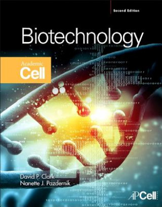 Kniha Biotechnology David Clark