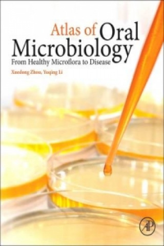 Carte Atlas of Oral Microbiology Xuedong Zhou