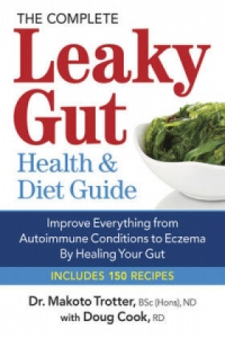 Книга Complete Leaky Gut Health and Diet Guide Makoko Trotter