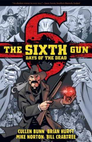 Boek Sixth Gun: Days of the Dead Mike Norton