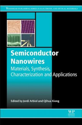 Książka Semiconductor Nanowires J Arbiol