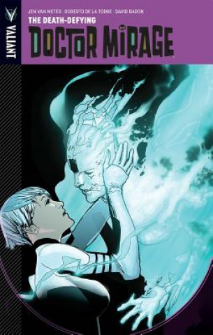 Libro Death-Defying Dr. Mirage Robert de la Torre