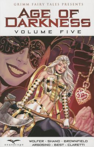 Carte Grimm Fairy Tales: Age of Darkness Volume 5 Mike Wolfer