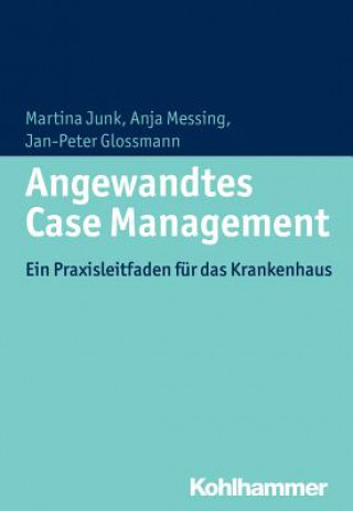 Kniha Angewandtes Case Management Martina Junk