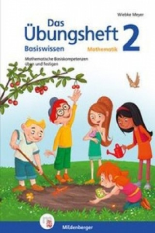 Kniha Das Übungsheft Basiswissen Mathematik. Bd.2 Wiebke Meyer