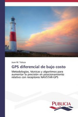 Kniha GPS diferencial de bajo costo Toloza Juan M