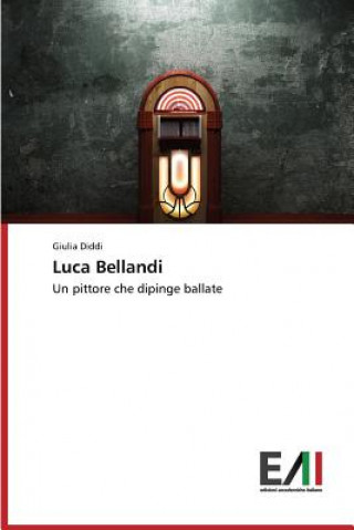 Kniha Luca Bellandi DIDDI Giulia