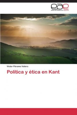 Carte Politica y etica en Kant Paramo Valero Victor