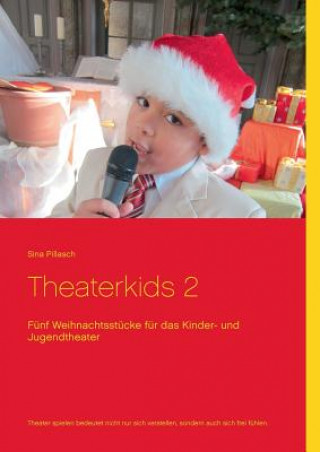 Książka Theaterkids 2 Sina Pillasch