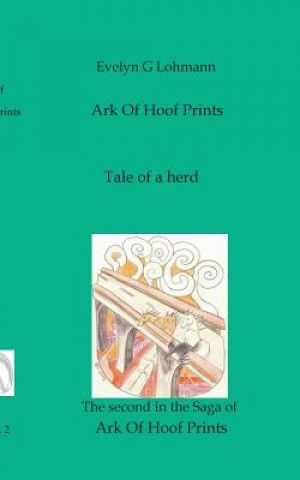 Könyv Ark of Hoof Prints Evelyn G Lohmann