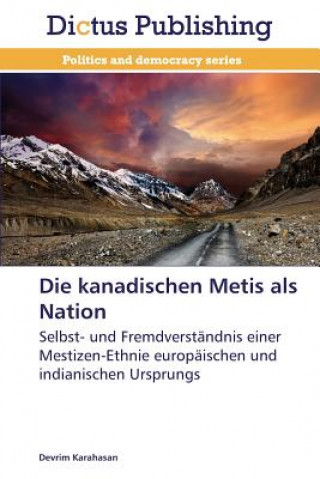 Carte kanadischen Metis als Nation Karahasan Devrim