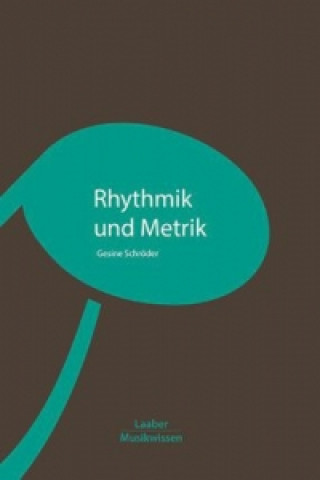 Kniha Rhythmik und Metrik Gesine Schröder