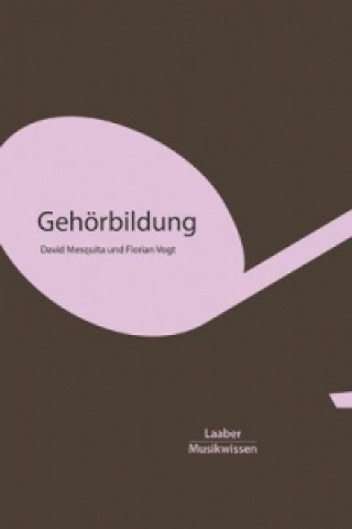 Knjiga Gehörbildung David Mesquita