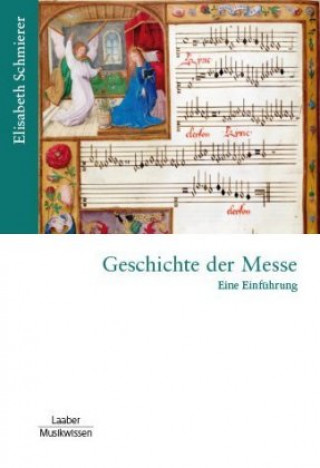 Kniha Geschichte der Messe Elisabeth Schmierer