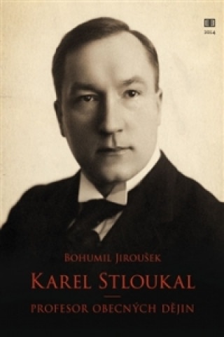 Book Karel Stloukal Bohumil Jiroušek