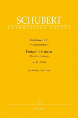 Kniha Fantasie in C op. 15 D 760 "Wandererfantasie" für Klavier Franz Schubert