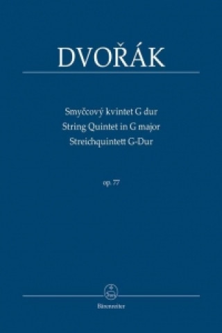 Prasa Streichquintett G-Dur (Smycový kvintet G dur) op. 77, Studienpartitur Antonín Dvorák