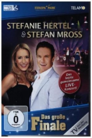 Videoclip Das große Finale - Das letzte gemeinsame Live-Konzert, 1 DVD Stefanie & Mross Hertel