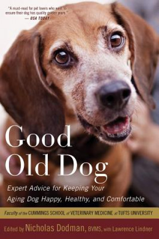 Könyv Good Old Dog Nicholas H. Dodman