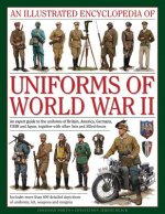 Carte Illustrated Encyclopedia of Uniforms of World War II Jonathan North