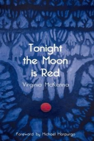 Libro Tonight the Moon is Red Virginia McKenna