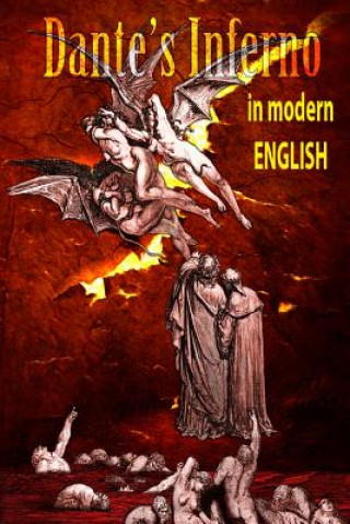 Knjiga Dantes Inferno in Modern English Dante Alighieri