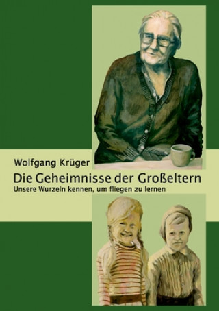 Book Geheimnisse der Grosseltern Wolfgang Krüger