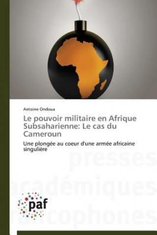 Carte Le Pouvoir Militaire En Afrique Subsaharienne Ondoua-A