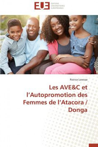 Carte Les Ave C Et L Autopromotion Des Femmes de L Atacora / Donga Lovesse-P