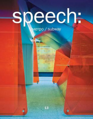 Kniha speech 13: subway Sergej Tchoban