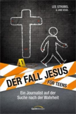 Könyv Der Fall Jesus. Für Teens Lee Strobel