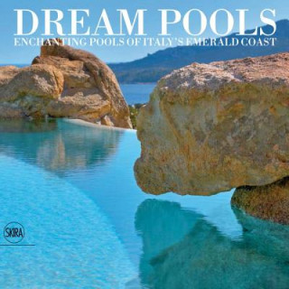 Könyv Dream Pools Adriano Asara