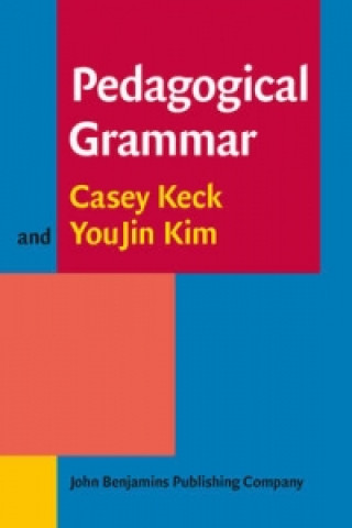 Knjiga Pedagogical Grammar Casey M. Keck