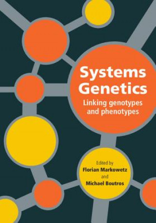 Könyv Systems Genetics Florian Markowetz