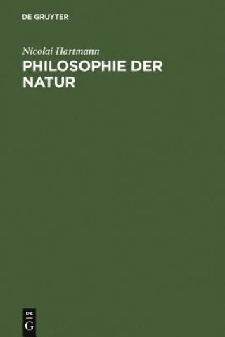 Kniha Philosophie Der Natur Nicolai Hartmann