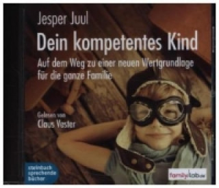 Audio Dein kompetentes Kind, MP3-CD Jesper Juul