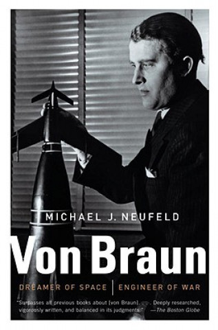 Книга Von Braun Michael J Neufeld