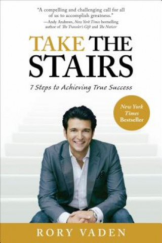 Kniha Take the Stairs Rory Vaden
