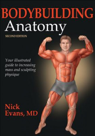 Kniha Bodybuilding Anatomy Nick Evans