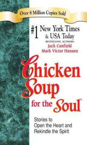 Książka Chicken Soup for the Soul Jack Canfield