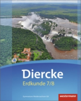 Książka Diercke Erdkunde - Ausgabe 2015 für Gymnasien in Niedersachsen G9 