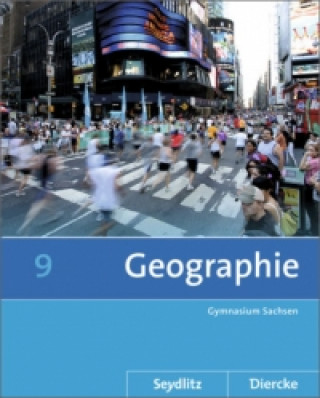 Kniha Diercke / Seydlitz  Geographie - Ausgabe 2011 für die Sekundarstufe I in Sachsen 