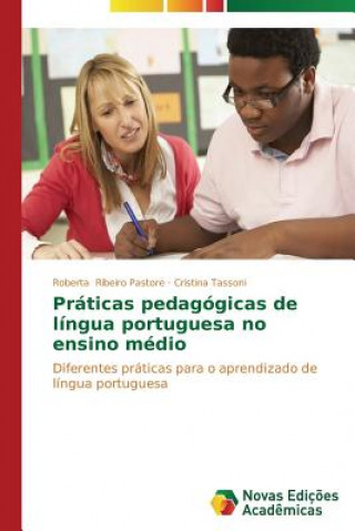 Carte Praticas pedagogicas de lingua portuguesa no ensino medio Ribeiro Pastore Roberta