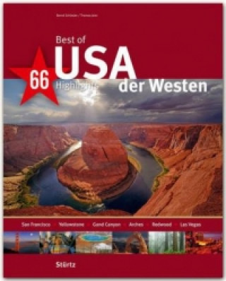 Kniha Best of USA, Der Westen - 66 Highlights Thomas Jeier