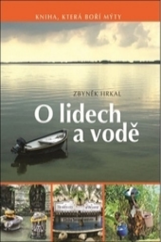 Книга O lidech a vodě Zbyněk Hrkal