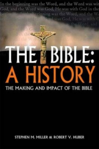 Carte Bible: A History Stephen Miller