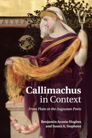 Knjiga Callimachus in Context Benjamin Acosta-Hughes