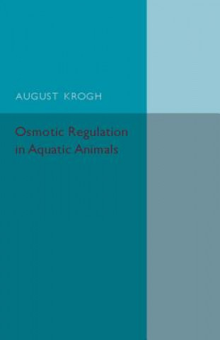 Carte Osmotic Regulation in Aquatic Animals August Krogh