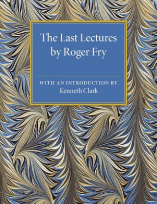 Kniha Last Lectures by Roger Fry Roger Fry